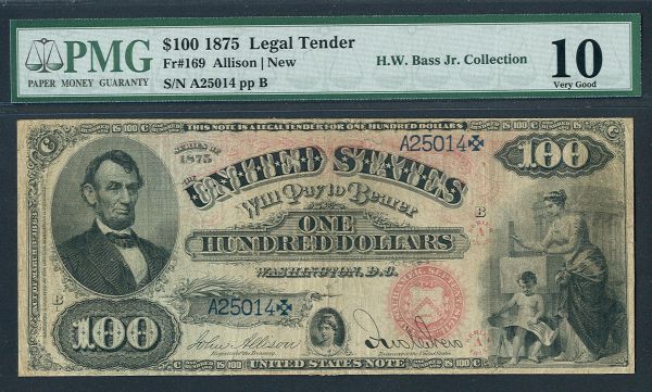 Fr.0169 1875 $100 Legal Tender A25014